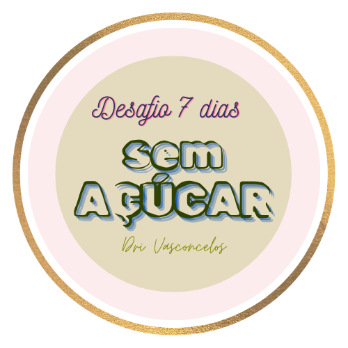 Desafio 07 dias – Sem açúcar